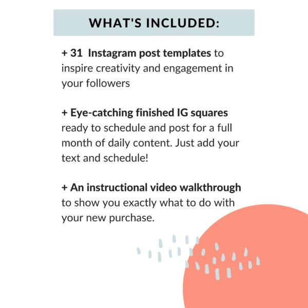 What's Included: 31 IG Post Templates, Eye-catching designs, An Instructional Video to show you how to use your new Artist Canva Templates
